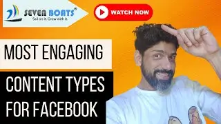 Most Engaging Content Types for Facebook | Top 14 Content Ideas for Facebook Page | Seven Boats