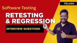 TELUGU - Retesting and Regression Testing - Manual testing Real time Interview Questions