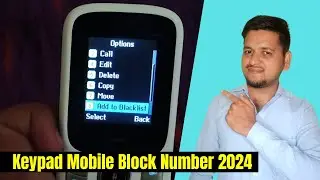 Keypad Mobile Block Number 2024 | Keypad Phone Me Blacklist Me Number Kaise Dale