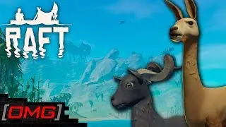 [OMG] Raft #13 // ОГРОМНЫЙ ОСТРОВ – ДОМАШНИЕ ЖИВОТНЫЕ // Прохождение на русском
