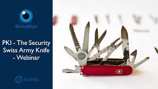 PKI - The Security Swiss Army Knife