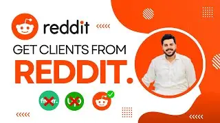 Reddit Freelancing Guide: How to Get Clients and Projects from Reddit Easily