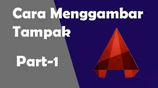 Cara Menggambar Tampak Part-1