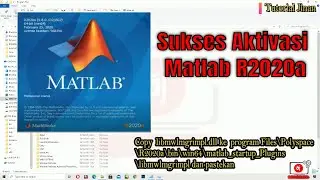 Mudah cara AktiVasi Matlab R2020a_Tutorial Jinan