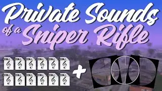 PRIVATE SOUNDS OF A SNIPER RIFLE + 3 SNIPER CROSSHAIR