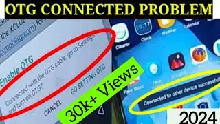 Connected to other device successfully Tecno/infinix OTG Problem | How to Fix OTG Problem 2024