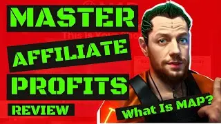 Master Affiliate Profits Review & Bonus - What Is MAP?