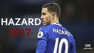 Eden Hazard - Dazzling Skills & Goals - 2016/2017