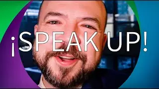 SPEAK UP!