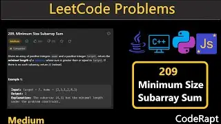 Minimum Size Subarray Sum | Leetcode Q.209 | Python | C++ | Java | JS | LeetCode Daily Challenges