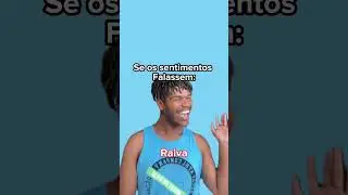 Se os sentimentos falassem: kakakakakakakakakakakakaka 