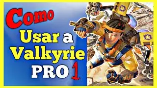 HOW TO USE VALKYRIE PRO in APEX LEGENDS (Valkyrie Guide Part 1)