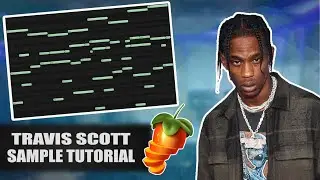 How To Make Crazy Samples For Travis Scott And Don Toliver | Cubeatz | FL Studio 20 Tutorial
