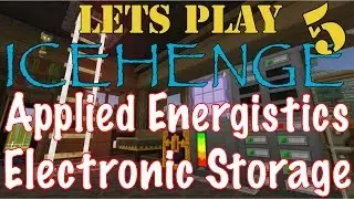 Lets Play IceHenge Ep.5 - Applied Energistics; Electronic Storage!