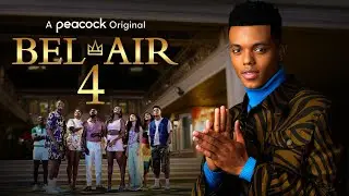 Bel Air Season 4 Trailer | Release Date | Cast & Plot | Everything You Need To Know!!