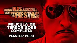 NUNCA MAS ASISTAS a este tipo de FIESTAS - MASTER 2023 Película completa