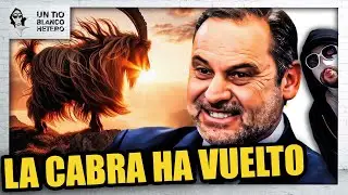 ESTO es CINE: ÁBALOS DEMUESTRA de NUEVO POR QUÉ es LA CABRA | UTBED