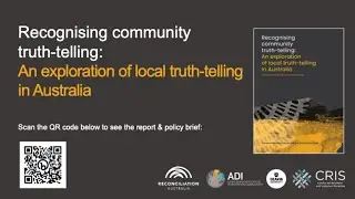 Recognising community truth-telling: An exploration of local truth-telling in Australia