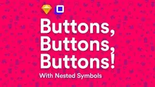 Creating a Button System with Nested Symbols on Sketch App