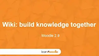 Learn Moodle 2015: Activity: Wiki (Moodle 2.9)