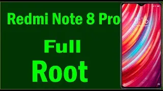 How To Root Redmi Note 8 Pro | Redmi Note 8 Pro Full Root |  Root Redmi Note 8 Pro |