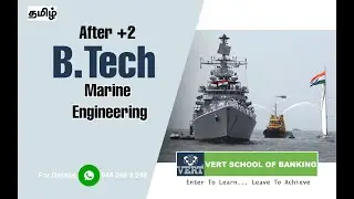 BTech Marine Engineering | Course Details in Tamil | after 12th | Best University & College