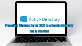 How to Promote Windows Server 2025 to Domain Controller | AD DS Step-by-Step Tutorial
