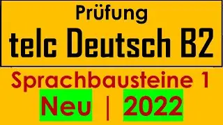 telc Prüfung Deutsch B2: Sprachbausteine 1 | 04.02.2022 
