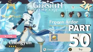Genshin Impact Gameplay Walkthrough | Chongyun | ios iPhone X | Part 50