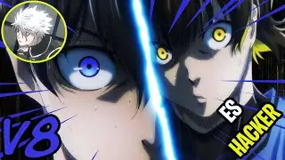 EL JUGADOR HACK3R - BLUE LOCK V8 --- BLUE LOCK Capitulo 8 con memes