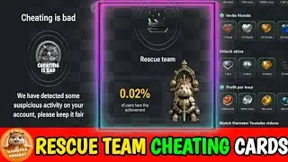 Hamster Kombat Rescue Team Card - Cheating is Bad Card - Complete Explanation