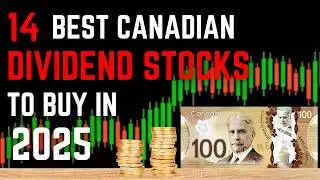14 Best Canadian Dividend Stocks to Buy in 2025 | High Yield + Steady Income Picks!