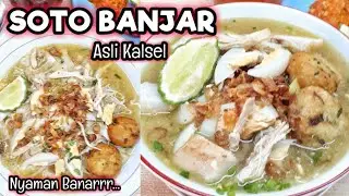 RESEP SOTO BANJAR ASLI KHAS KALIMANTAN SELATAN  ( Soto Banjar Limau Kuit, Hidangan Lebaran )