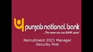 PNB Recruitment 2021 | PNB Manager Security Form 2021 |PNB Manager Security Vacancy 2021 |PNB Bharti