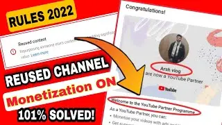 Reused Content Monetization Rules 2022 _ Monetization Rejected ! 😐 Reused Content _HD