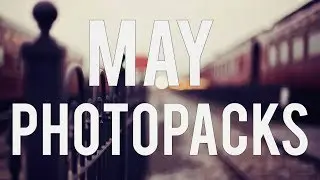 May Photopacks ❄❄❄