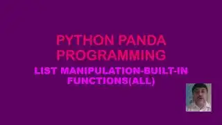 PYTHON PANDA LIST BUILT IN  FUNCTION  ALL 22