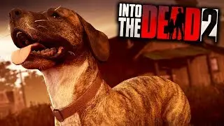 INTO THE DEAD 2 - NOVA SÉRIE, MEU PRIMEIRO CACHORRO! #1