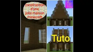 BIBOU/ TUTO: COMMENT CONSTRUIRE UNE BELLE MAISON MINECRAFT FACILEMENT EN MOIN D'UNE HEURE...... FAUX