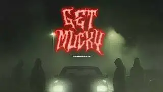 Rameses B - GET MUCKY