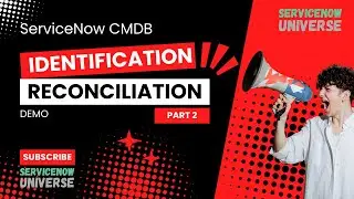 CMDB Identification and Reconciliation rules | Triggering CMDB IRE ServiceNow from script | Part 2