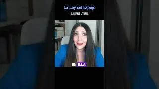 Conocerme a través del otro-El espejo literal #leydelespejo #autoconocimiento