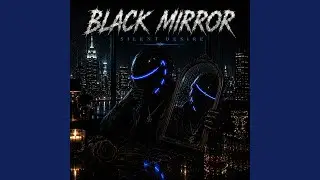 BLACK MIRROR