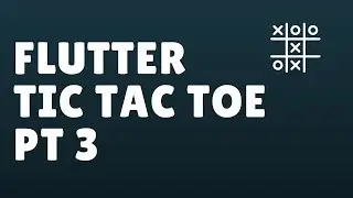 Flutter Tic Tac Toe pt 3. Invites with FCM, Firebase Multiplayer