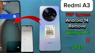redmi A3 FRP bypass Android 14 without PC remove | A3 FRP bypass ✅￼