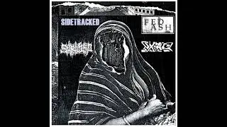 Sidetracked // Fed Ash // Shrivel Up // Ixias - 4 Way Split (2024)