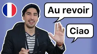 How To Say "Bye" in French - Julien Moulin
