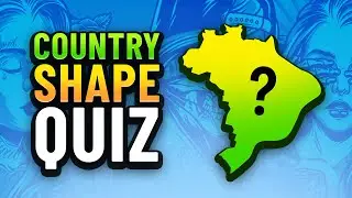 Guess the Country Shape!