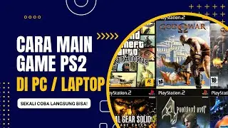 TUTORIAL MAIN GAME PS DI PC ATAU LAPTOP 2024