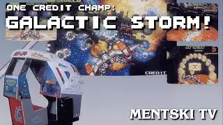 Galactic Storm - One Credit Champ, Episode 248